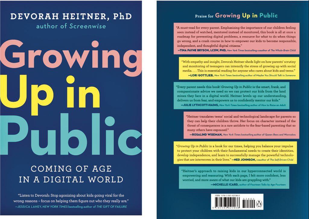 Growing Up in Public Coming of Age in a Digital World an Invaluable