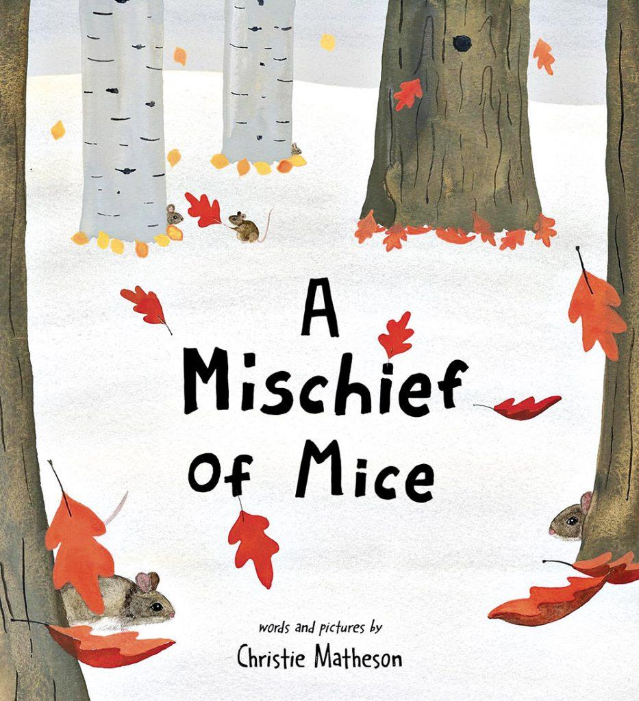 Mischief of Mice