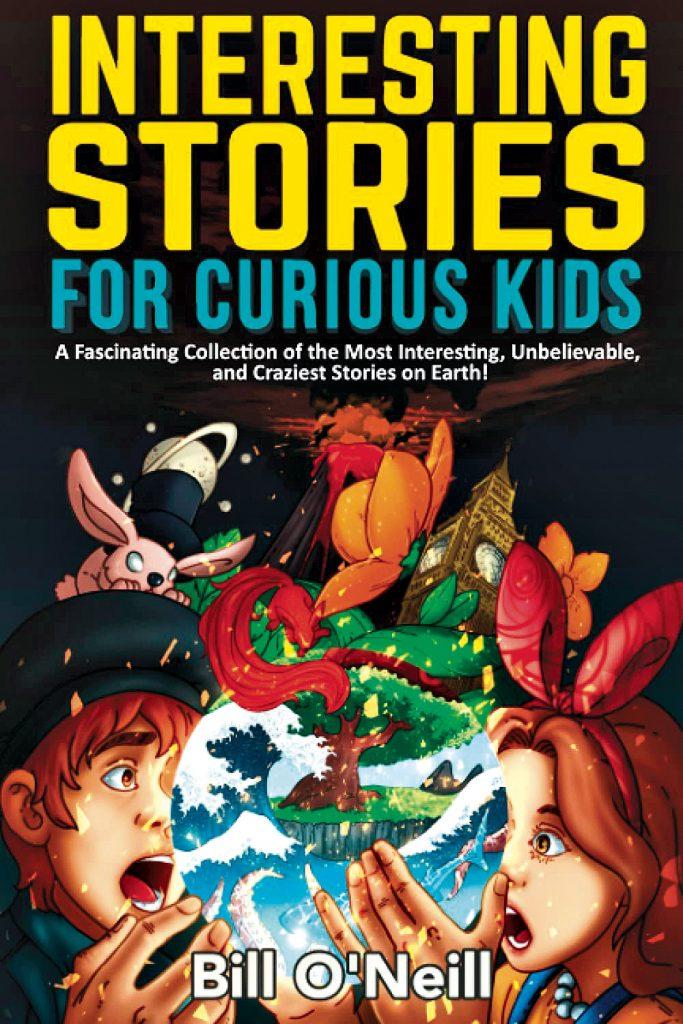 Interesting Stories for Curious Kids