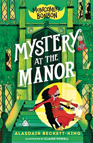 Montgomery Bonbon Mystery at the Manor