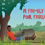A Family for Faru