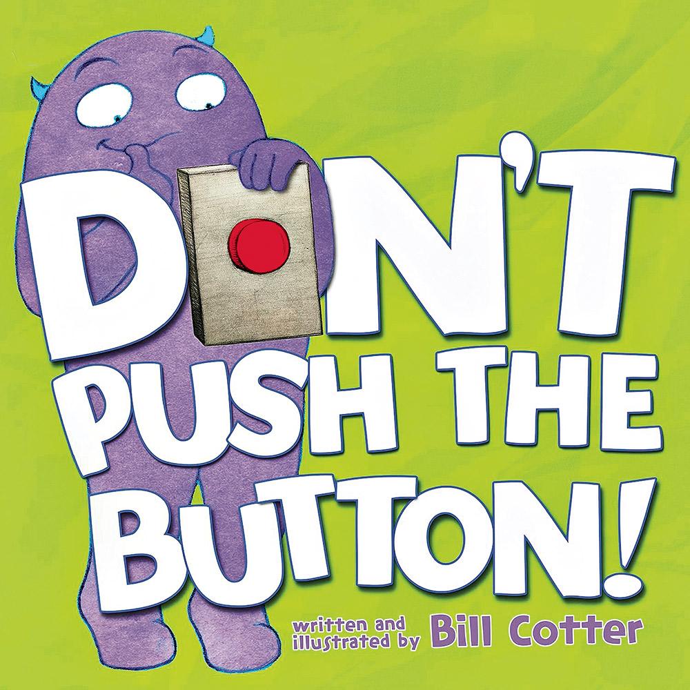 Don't-Push-the-Button Don't Push the Button