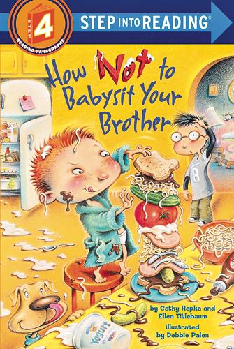 July-How-Not-to-Babysit-Your-Brother July How Not to Babysit Your Brother